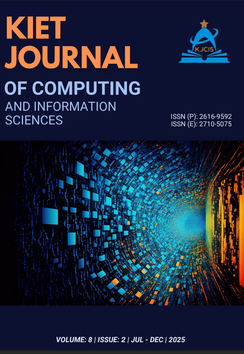 Vol. 8 No. 2 (2025): KIET Journal of Computing & Information Sciences